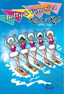 Cover of Betty and Veronica Rock n' Roll Special depicting 5 girls in matching costumes being pulled on snowboards