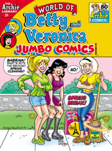Blonde teenager Betty Cooper and dark-haired white teenager Veronica Lodge speak to their white-haired white friend Sabrina Spellman. They stand on a sidewalk in front of a grey stone wall and yellow flower-speckled green grass. There are bushes behind them. Betty wears a long-sleeved green top with denim shorts, Veronica wears a strappy purple dress, and sabrina wears jeans with a yellow teeshirt. Sabrina holds onto a broom and has suitcases beside her spackled with stickers promoting foreign lands. On her broom there's a sign reading Florida or Bust. Betty asks Sabrina "Sabrina, what's with the broom? Spring cleanin?" No," Sabrina says. "Spring break!"