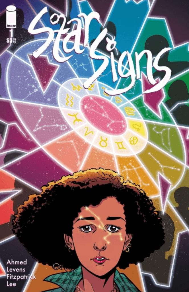 Cover of Starsigns #1 by writer Saladin Ahmed and artist Megan Levens depicting series protagonist Rana Fawaaz in front of a rainbow zodiac wheel