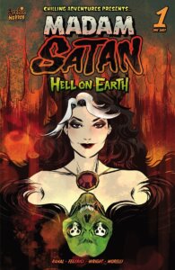Madam Satan, a thin white red-haired woman, wears an elaborate, feathery crimson gown and looks into the observer's eyes, a smug smile upon their face. There is a shock of white hair at her hairline, and at her throat sits a ruby amulet in a golden setting, and at her breastbone sits an upside-down green skull. Behind her, flames rise and burn.