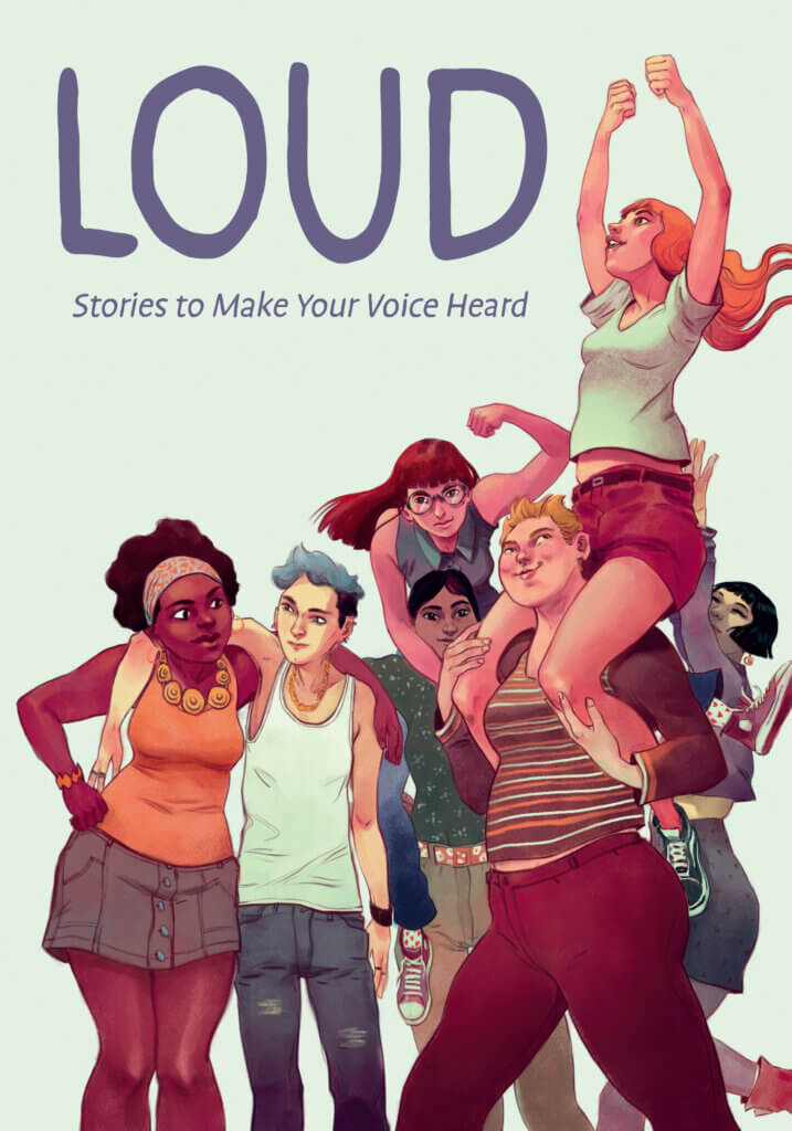 Cover art for Loud: Stories to Make Your Voice Heard