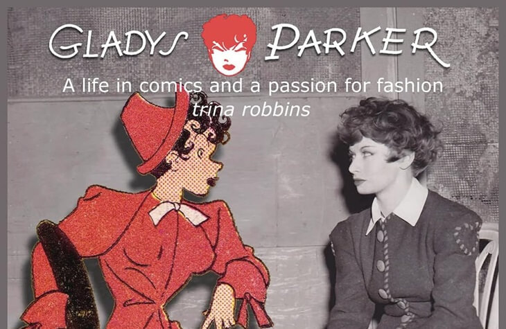 The cover of Gladys Parker: A life in comics and a passion for fashion. The cover is a drawn Mopsy, her creation, sitting across from a real human Gladys.