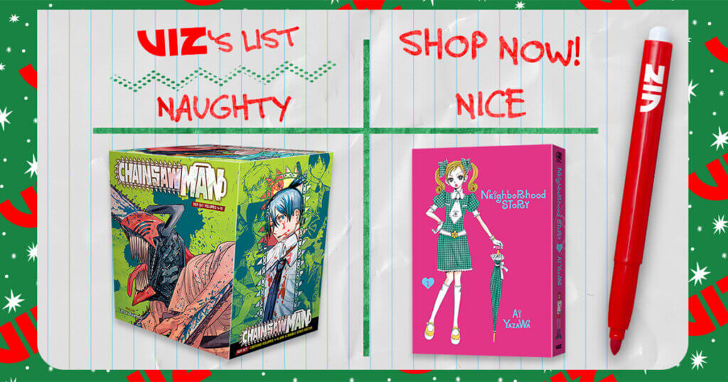 Image from VIZ Media blog post depicting the Chainsaw Man Box Set on the Naughty list and Neighborhood Story, Volume 1 on the Nice list.