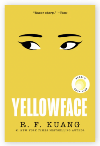 the cover of Yellowface by RF Kuang shows eyes looking to the side against a flat yellow ground 