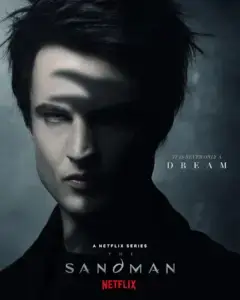 Promotional poster for the 2022 Netflix series The Sandman. Image shows Tom Sturridge as Dream.