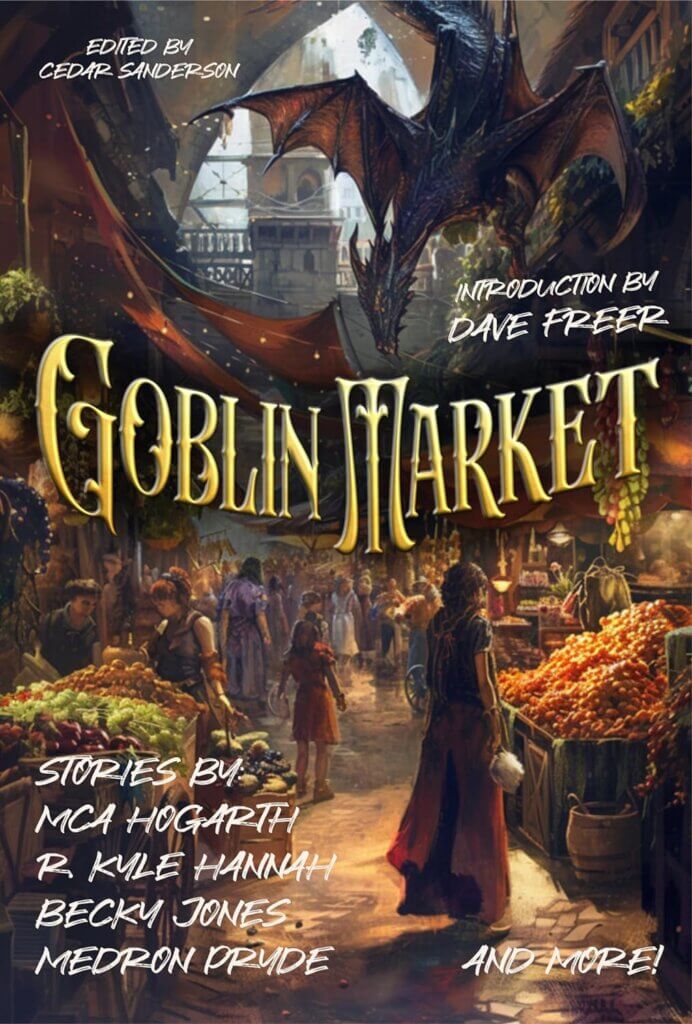 Cover of the 2024 anthology Goblin Market. The illustration shows a fantasy marketplace with a dragon looming above.