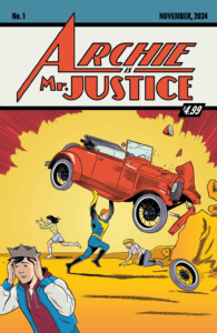 A parody of the cover of Action Comics #1 sees Archie lift his jalopy over his head as the gang reacts around him.