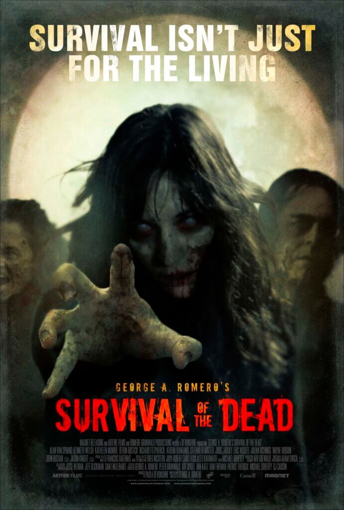Poster promoting the film Survival of the Dead. A zombie reaches towards the viewer below the tagline "Survival Isn't Just for the Living"