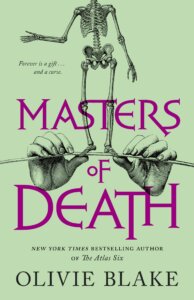 The cover of Masters of Death by Olivie Blake shows disembodied hands manipulating the ground on which a jaunty skeleton walks